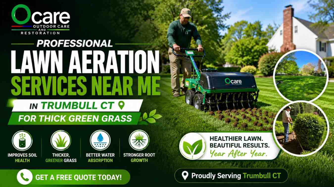 Professional Lawn Aeration Services Near Me in Trumbull CT